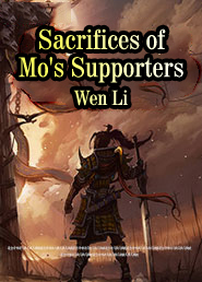 Sacrifices of Mo's Supporters
